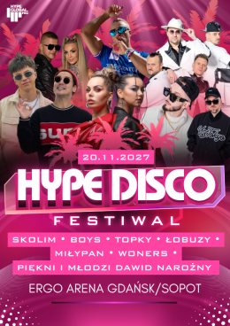 Festiwal Muzyki Disco Trójmiasto - Hype Disco Festiwal
